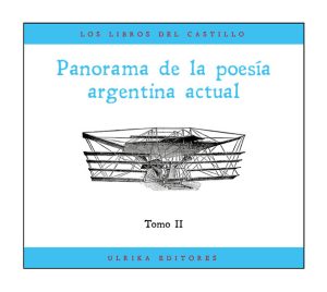 Panorama de la poesía argentina actual, tomo II