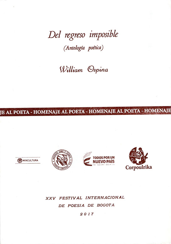 «Del regreso imposible», William Ospina