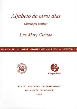 «Alfabeto de otros días», Luz Mary Giraldo